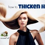 How to Thicken Hair?