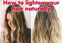 How to Naturally Lighten Hair? How to Naturally Lighten Hair
