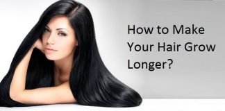 How to Make Your Hair Grow Longer Naturally? Make Your Hair Grow Longer