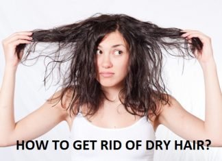 How to Get Rid of Dry Hair? how to get rid of dry hair