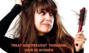 Treat And Prevent Thinning Hair In Women