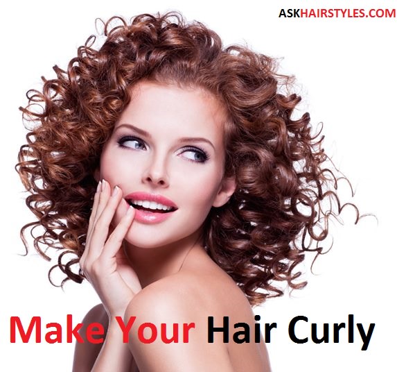 how to make your hair curly