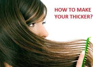 How to Make Your Hair Thicker? ways to Make Your Hair Thicker